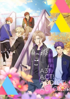 Act! Addict! Actors! Season Autumn & Winter