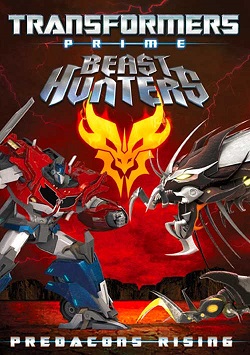 Người M&aacute;y Biến H&igrave;nh: Predacons Nổi Dậy (2013)