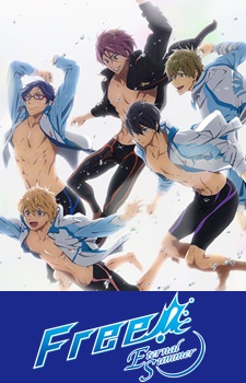 Free! - Iwatobi Swim Club 2 | Free! 2nd Season | Free! - Eternal Summer