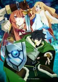 Sự Trỗi Dậy Của Khi&ecirc;n Hiệp Sĩ | The Rising of the Shield Hero