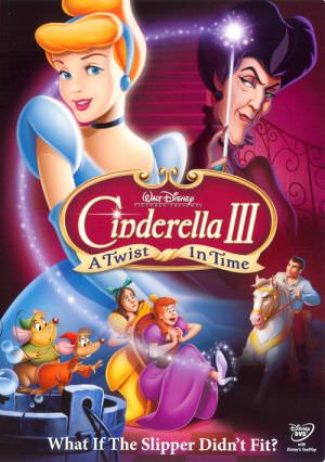 Cinderella 3 A Twist In Time 2007 - Cô Bé Lọ Lem 3 [hd]