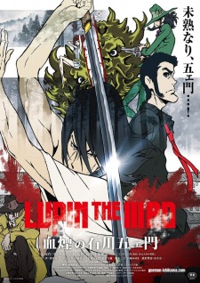 Lupin the IIIrd: Chikemuri no Ishikawa Goemon | Lupin Đệ Tam:  Huyết Vũ Của Goemon Ishikawa